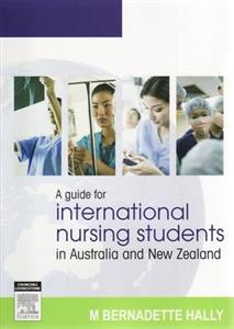 Guide for International Nursing Students in Australia and New Zealand, A