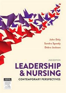 Leadership and Nursing: Contemporary Perspectives