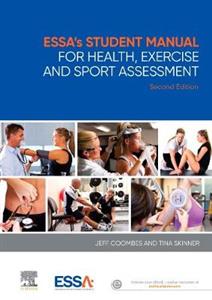 ESSA's Student Manual for Health, Exercise and Sport Assessment - Click Image to Close