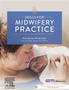 Skills for Midwifery Practice Australian & New Zealand Edition