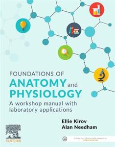 Foundations of Anatomy and Physiology: A Workshop Manual with Laboratory Applications - Click Image to Close