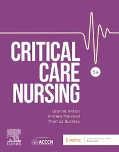 Critical Care Nursing: Includes Elsevier Adaptive Quizzing for Critical Care Nursing