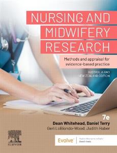 Nursing and Midwifery Research: Methods and Appraisal for Evidence Based Practice