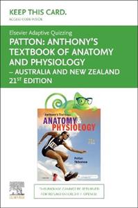 Elsevier Adaptive Quizzing for Anthony's Textbook of Anatomy Andphysiology Australia and New Zealand 21st Edition - Access Card - Click Image to Close