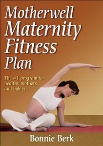 Motherwell Maternity Fitness Plan Motherwell Maternity Fitness Plan