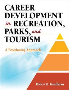 Career Development in Recreation, Parks, and Tourism