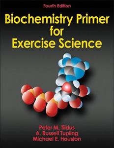 Biochemistry Primer for Exercise Science 4th edition