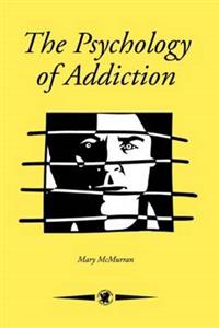 The Psychology Of Addiction - Click Image to Close