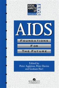 AIDS: Foundations For The Future - Click Image to Close