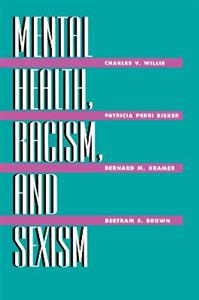 Mental Health, Racism And Sexism - Click Image to Close