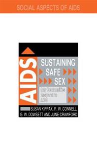 Sustaining Safe Sex