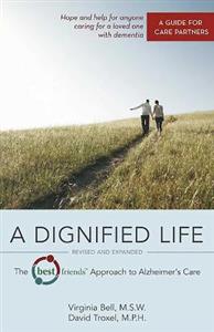 A Dignified Life