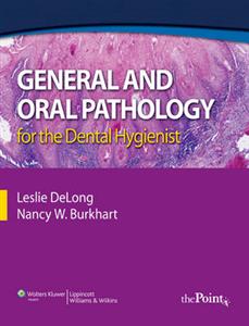 GENERAL & ORAL PATHOLOGY DENTAL HYGIEN