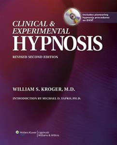 Clinical amp; Experimental Hypnosis, Revised Edition with DVD