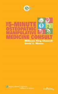 5 MINUTE OSTEOPATHIC MANIPULAT MED (FMC)