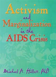 Activism and Marginalization in the AIDS Crisis - Click Image to Close