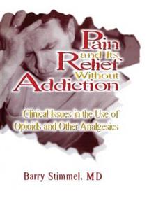 Pain and Its Relief Without Addiction - Click Image to Close