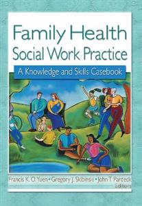 Family Health Social Work Practice - Click Image to Close