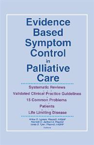 Evidence Based Symptom Control in Palliative Care - Click Image to Close