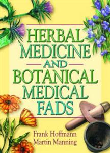 Herbal Medicine and Botanical Medical Fads - Click Image to Close