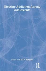 Nicotine Addiction Among Adolescents