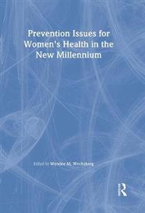 Prevention Issues for Women's Health in the New Millennium - Click Image to Close