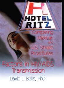 Hotel Ritz - Comparing Mexican and U.S. Street Prostitutes - Click Image to Close