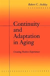 Continuity and Adaptation in Aging