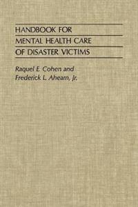 Handbook for Mental Health Care of Disaster Victims