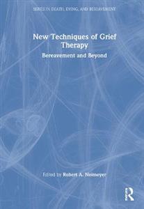 New Techniques of Grief Therapy - Click Image to Close