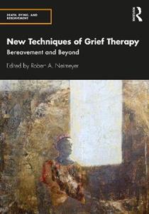 New Techniques of Grief Therapy - Click Image to Close