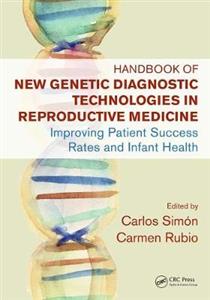 Handbook of New Genetic Diagnostic Technologies in Reproductive Medicine - Click Image to Close