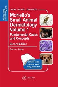 Moriello?s Small Animal Dermatology, Fundamental Cases and Concepts - Click Image to Close