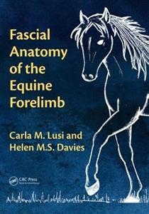 Fascial Anatomy of the Equine Forelimb - Click Image to Close