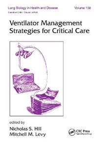 Ventilator Management Strategies for Critical Care