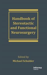 Handbook of Stereotactic and Functional Neurosurgery