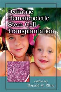 Pediatric Hematopoietic Stem Cell Transplantation