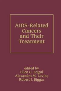 AIDS-Related Cancers and Their Treatment