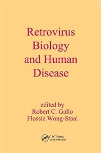 Retrovirus Biology and Human Disease