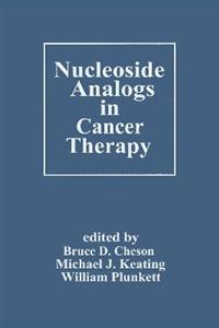 Nucleoside Analogs in Cancer Therapy