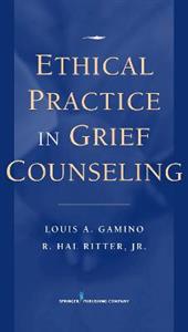 Ethical Practice in Grief Counseling