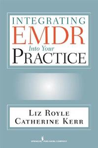 Integrating EMDR into Your Practice