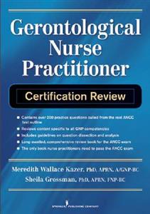Gerontological Nurse Practitioner Certification Review