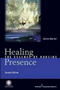 Healing Presence 2/e