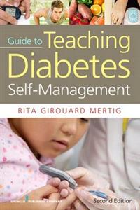 Nurses' Guide to Teaching Diabetes Self-Management