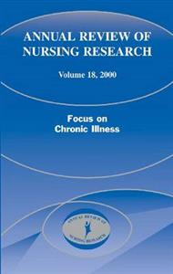 Annual Review of Nursing Research, Volume 18, 2000