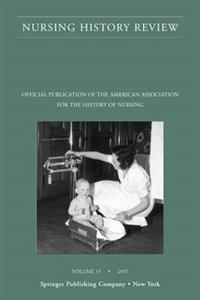Nursing History Review v. 15