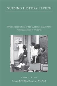 Nursing History Review, Volume 23 23/e