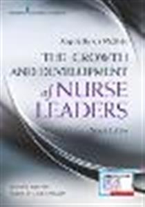 The Growth and Development of Nurse Leaders - Click Image to Close