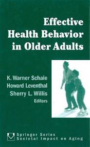 Effective Health Behavior in Older Adults 2/e